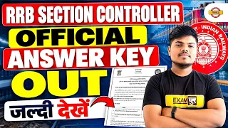 RRB SECTION CONTROLLER 2026 ANSWER KEY OUT | RRB SECTION CONTROLLEY ASNWER KEY OUT | SUJEET SIR