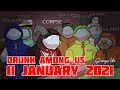 CORPSE Husband Drunk AMONG US Live Stream w Jacksepticeye Sykkuno Toast more January 11th 2021