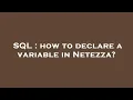 SQL how to declare a variable in Netezza