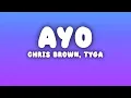 Download Lagu Chris Brown, Tyga - Ayo (Lyrics)