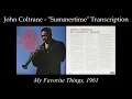 John Coltrane - Summertime || Transcription