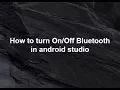 Bluetooth in android studio