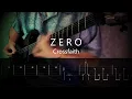 Crossfaith - ZERO (Instrumental)【ギター練習用】【ギタータブ譜】【Guitar TAB】【Guitar cover】