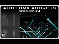 AUTO DMX ADDRESS TUTORIAL Depence R4
