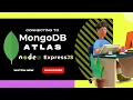 Connecting to MongoDB Atlas Step-by-Step Guide