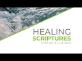 Healing Scriptures with Dr Billye Brim