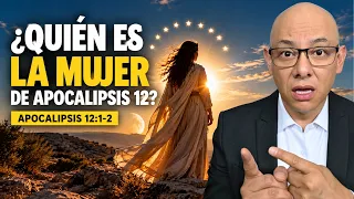 ¿Quién es la mujer de Apocalipsis 12? | Andry Carías | Estudios Bíblicos y Predicación