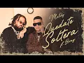 Maldy, Brray - Quedate Soltera (Official Video)