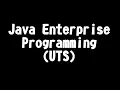UTS PEMROGRAMAN JAVA ENTERPRISE
