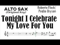Download Lagu Tonight I Celebrate My Love For You Alto Sax Sheet Music Backing Track Play Along Partitura