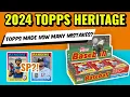TOPPS SCREWED UP WHAT YOU NEED TO KNOW ABOUT 2024 TOPPS HERITAGE