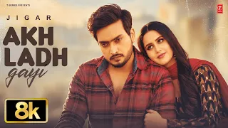 AKH LADH GAYI (Full Video) | JIGAR | Latest Punjabi Songs 2026 | T-Series
