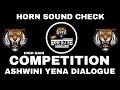 Lagu Ashwini Yena High Gain Dialogue || Competition Horn Sound Check || Dj Competition || #ashwinyena #dj