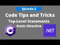Code Tips and Tricks - Episode 2