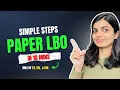 How to Solve a Paper LBO in 4 Easy Steps Solution with Quick Tricks