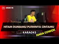 Download Lagu HITAM DUNIAMU PUTIHNYA CINTAMU KARAOKE