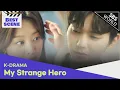 Download Lagu (ENG SUB) My Strange Hero - Best Scene 5 | SBS WORLD