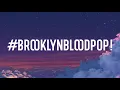 Download Lagu Syko - #BrooklynBloodPop​​! (Lyrics)