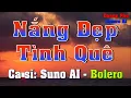 Lagu Nắng Đẹp Tình Quê - Suno AI