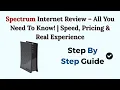 Spectrum Internet Review 2026 - All You Need To Know Speed Pricing Real Experience