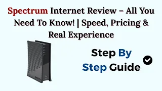 Spectrum Internet Review 2026 - All You Need To Know Speed Pricing Real Experience