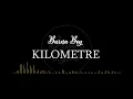 Burna Boy - Kilometre LYRICS