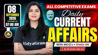 Current Affairs Today | 08 September 2026 Current Affairs | Daily Current Affairs | By Shubham Ma'am