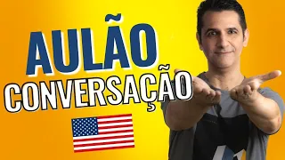 AULÃO de CONVERSAÇÃO em INGLÊS