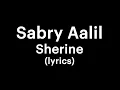Download Lagu Sherine - Sabry Aalil (lyrics)
