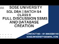 Batch 54 Sql DBA Class 9 Full Discussion SSMS and Database Creation Contact 91 9902590140
