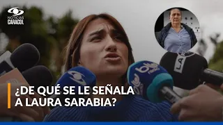 Laura Sarabia no acepta cargos por el caso Marelbys Meza: le contamos los detalles