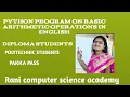 Python program on basic arithmetic operations in English diploma and polytechnic students sbtet