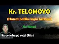 Lagu Telomoyo karaoke keroncong nada pria