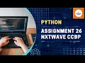 Assignment 26 Python CCBP Nxtwave Python Coding