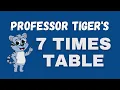 Learn the 7 Times Table - Fun and Easy Mastering the 7 Times Table Tips Tricks and Practice