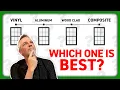 Value and Efficiency Exploring the Best Window Materials