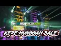 Download Lagu DJ Kere Munggah Bale new bass cepless