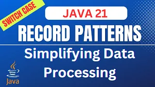 Java 21 Record Patterns Simplifying Data Processing InstanceOf Switch Case Java 21