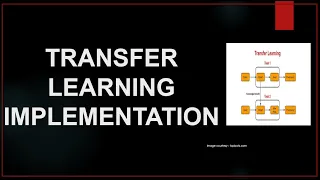Transfer Learning tutorial Implementation for image classification CNN Tensor Flow Keras Python