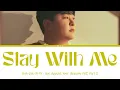 HUH GAK (허각) - Stay with Me (Bon Appétit, Your Majesty OST Part 2) (Lyrics Han/Rom/Eng)