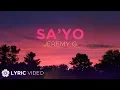 Download Lagu Sa'yo - Jeremy G x KIKX (Lyrics)