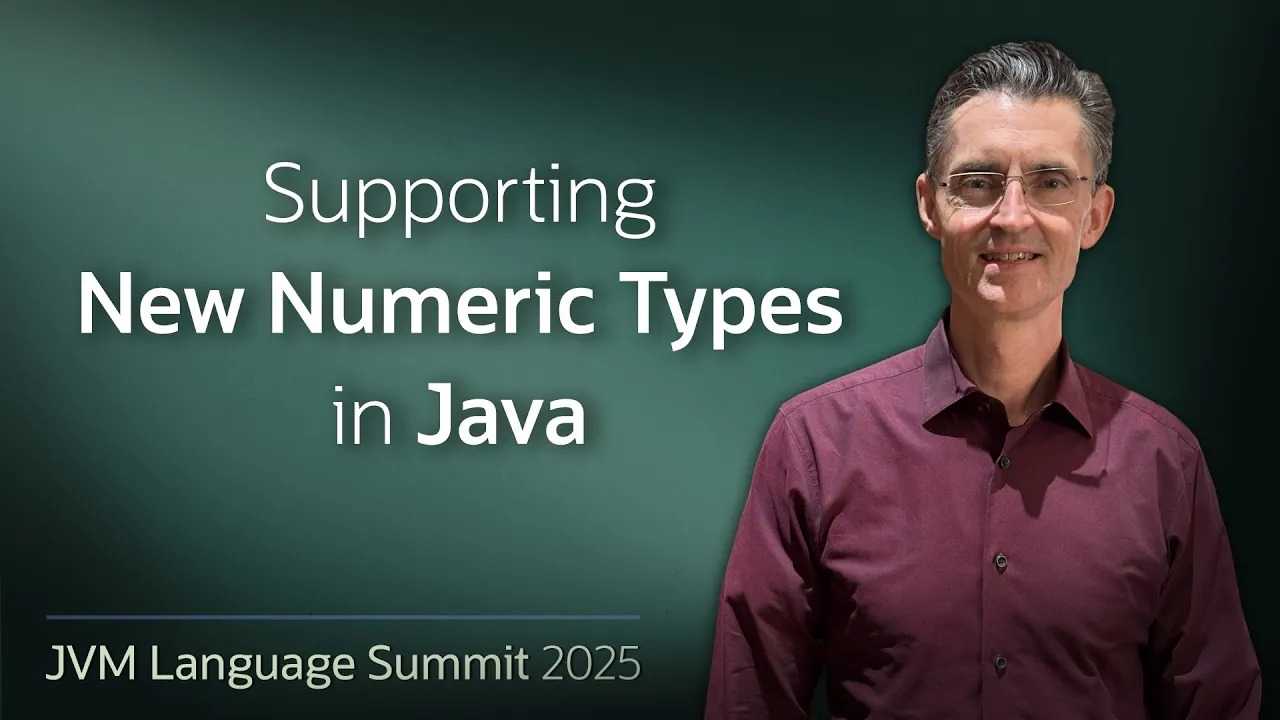Paths to Support Additional Numeric Types on the Java Platform #JVMLS