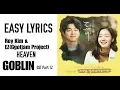 Lagu Roy Kim \u0026 EZ [Ggotjam Project] - HEAVEN [OST Goblin Part.12] EASY LYRICS