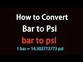 How to Convert Bar to Psi