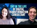 What Does a Digital Transformation Consultant Actually Do Day In The Life