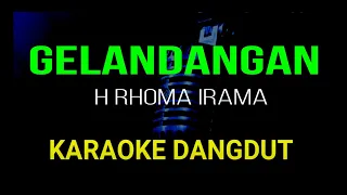 Download GELANDANGAN KARAOKE DANGDUT ORIGINAL HD AUDIO MP3