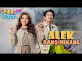 Download Lagu ANIQU FEAT PINKI PRANANDA  - ALEK RANG MINANG  (OFFICIAL MUSIC VIDEO)