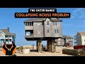 The Outer Banks Collapsing House Problem