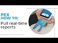 Pulling reports in PEX