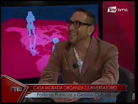 Casa Morada organiza conversatorio Políticas Públicas y Gestión Cultural